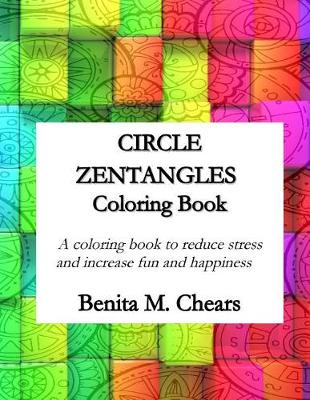 Book cover for Circle Zentangles Coloring Book