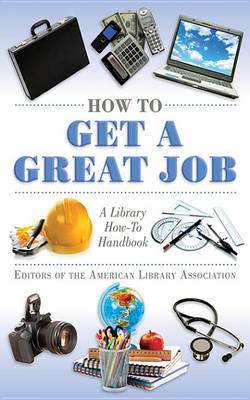 Cover of How to Get a Great Job