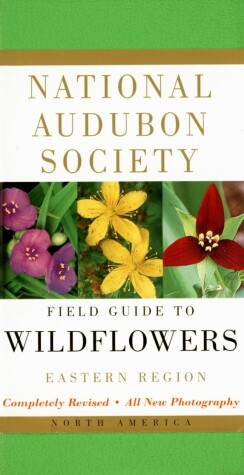 Book cover for National Audubon Society Field Guide to North American Wildflowers--E