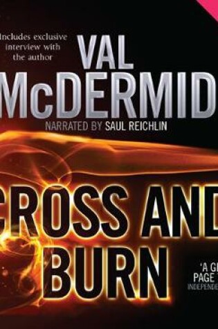 Cover of Cross and Burn: Tony Hill and Carol Jordan Series, Book 8