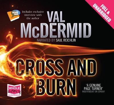 Cover of Cross and Burn: Tony Hill and Carol Jordan Series, Book 8