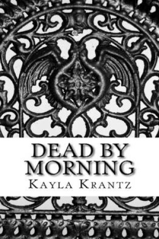 Cover of Dead By Morning