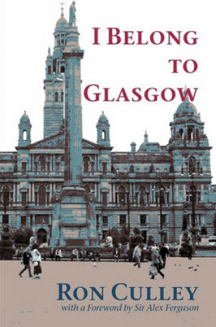 Cover of I Belong To Glasgow