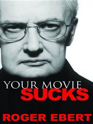 Book cover for Your Movie Sucks