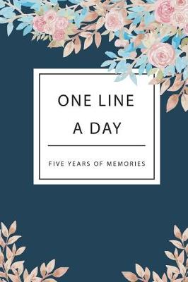 Book cover for One Line A Day Five Years of Memories