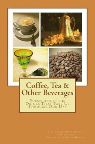 Cover of Coffee, Tea & Other Beverages