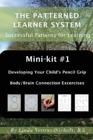 Cover of Mini-Kit #1 Developing Your Child's Pencil Grip