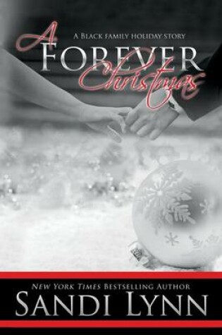 Cover of A Forever Christmas (A Black Family Holiday Story)