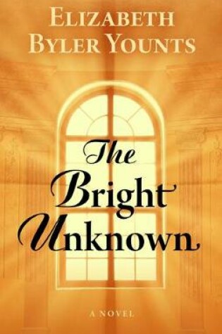 Cover of The Bright Unknown