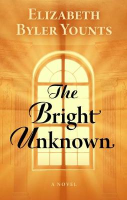 Book cover for The Bright Unknown