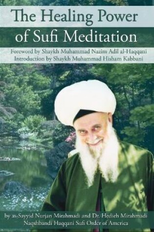 Cover of The Healing Power of Sufi Meditation