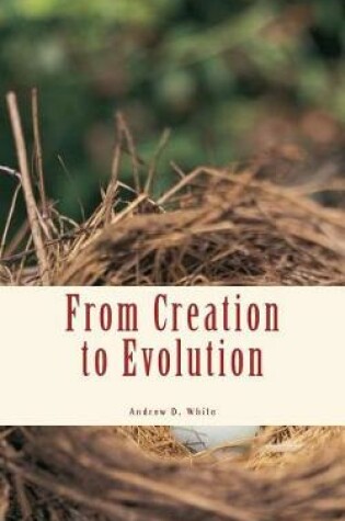 Cover of From Creation to Evolution