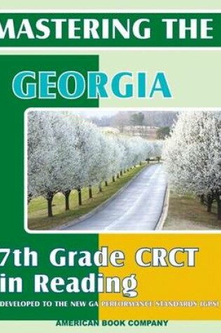 Cover of Mastering the Georgia 7th Grade CRCT in Reading