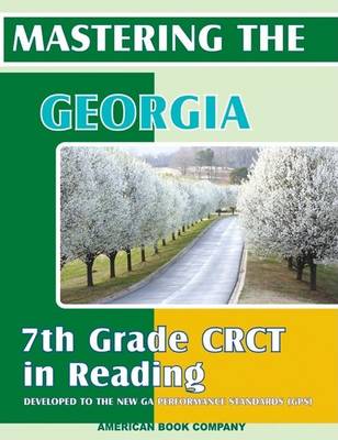 Book cover for Mastering the Georgia 7th Grade CRCT in Reading