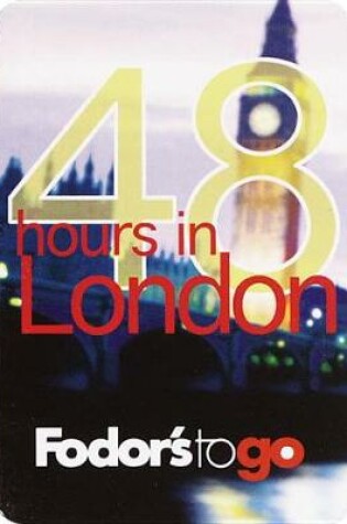 Cover of Fodor's to Go 48 Hours in London