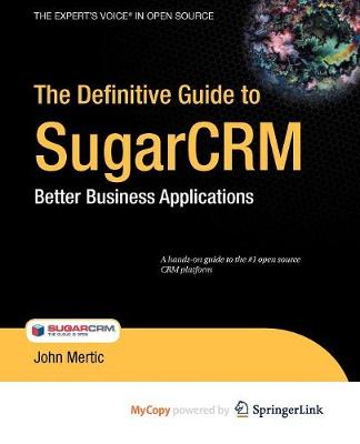 Book cover for The Definitive Guide to Sugarcrm