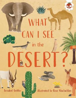 Book cover for What Can I See In The Desert?