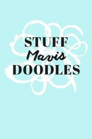 Cover of Stuff Mavis Doodles