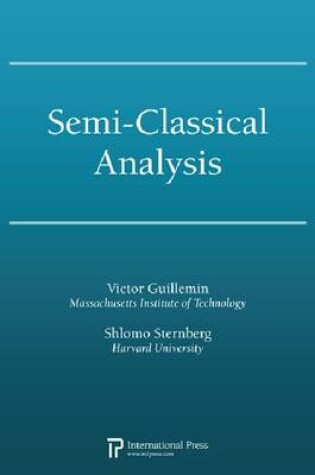 Cover of Semi-Classical Analysis