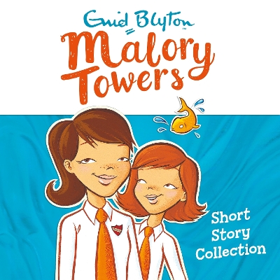 Book cover for The Malory Towers Story Collection