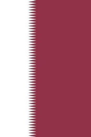 Cover of Qatar Flag Notebook - Qatari Flag Book - Qatar Travel Journal