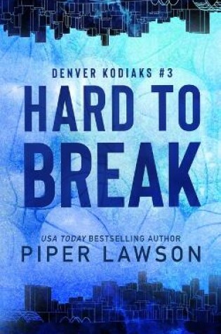 Cover of Hard to Break