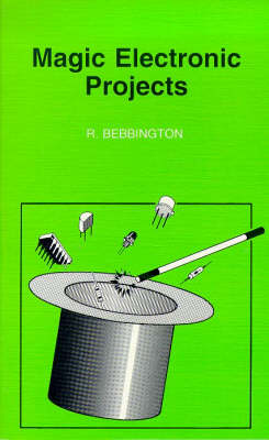 Book cover for Magic Electronic Projects