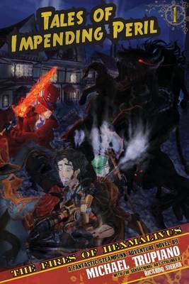 Cover of Tales Of Impending Peril Volume 1