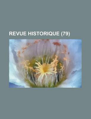 Book cover for Revue Historique (79)