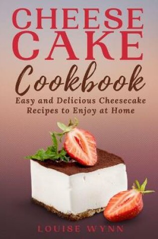 Cover of Cheesecake Cookbook