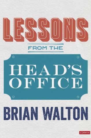 Cover of Lessons from the Head’s Office