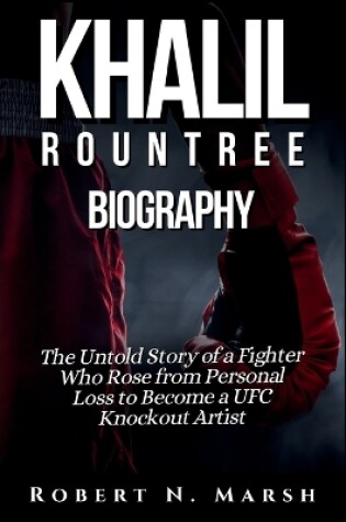 Cover of Khalil Rountree Biography