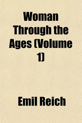 Book cover for Woman Through the Ages Volume 1