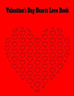 Book cover for Valentine's Day Hearts Love Book