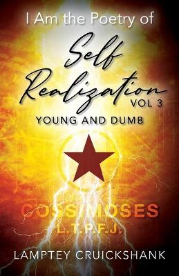 Book cover for I Am the Poetry of Self Realization Vol 3