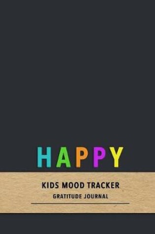 Cover of Happy Kids mood tracker