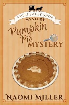 Book cover for Pumpkin Pie Mystery