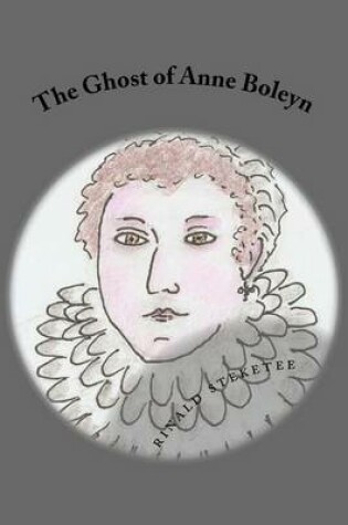 Cover of The Ghost of Anne Boleyn