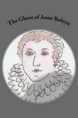 Book cover for The Ghost of Anne Boleyn