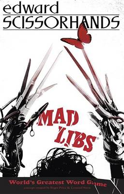 Book cover for Edward Scissorhands Mad Libs