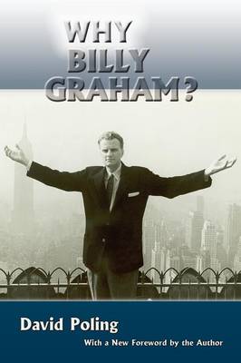 Book cover for Why Billy Graham? (Softcover)