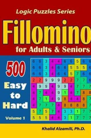 Cover of Fillomino for Adults and Seniors
