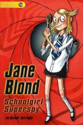 Cover of Literacy World Comets Stage 1 Novels: Jane Blonde (6 Pack)