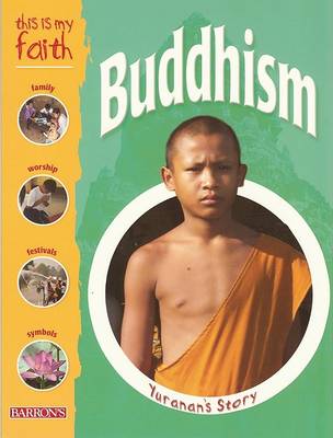 Cover of This Is My Faith: Buddhism