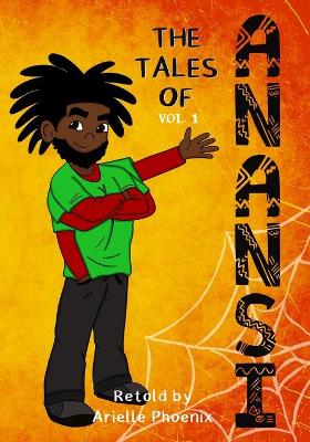 Book cover for The Tales of Anansi, Vol. 1