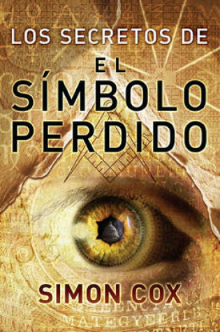 Cover of Los Secretos del Simbolo Perdido