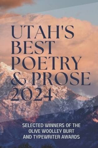 Cover of Utah's Best Poetry & Prose 2024