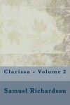 Book cover for Clarissa - Volume 2