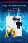 Book cover for Diary of a Roblox Hacker 3