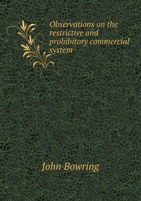 Book cover for Observations on the restrictive and prohibitory commercial system
